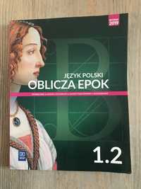 Język Polski: Oblicza Epok 1.2 - Zakres podstawowy i rozszerzony