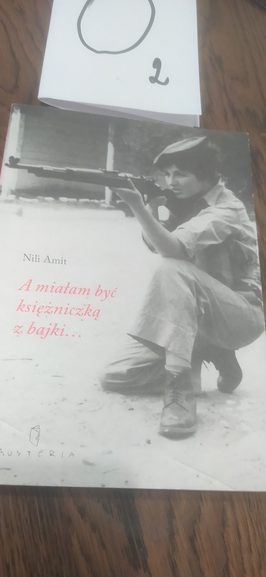 A miałam być księżniczką z bajki... Nili Amit