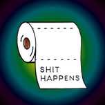 PIN | Shit Happens