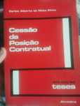 Cessao da posicao contratual - Carlos Alberto da mota pinto