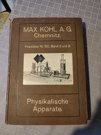 Max Kohl A. G., Chemnitz: Physikalische Apparate 1912 r.