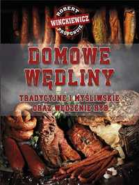 Domowe Wędliny Tradycyjne I Myśliwskie..