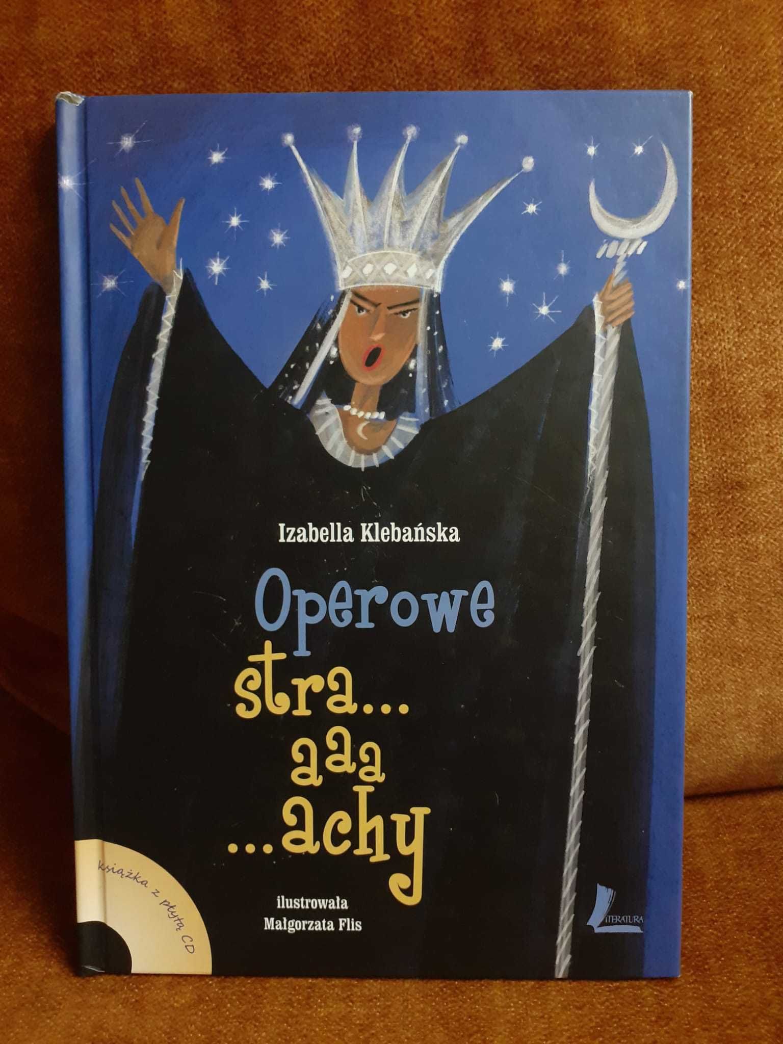 Książka Operowe Straaaachy - Izabella Klebańska