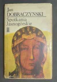 Spotkania Jasnogórskie- Jan Dobraczyński