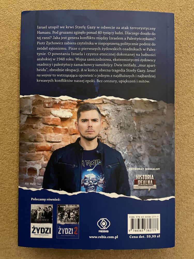 Piotr Zychowicz Izrael na wojnie