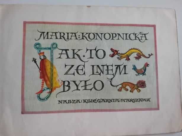 Jak to ze lnem było - Konopnicka Maria