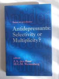 Antidepressants:Selectivity or Multiplicity?den Boer,Westenberg