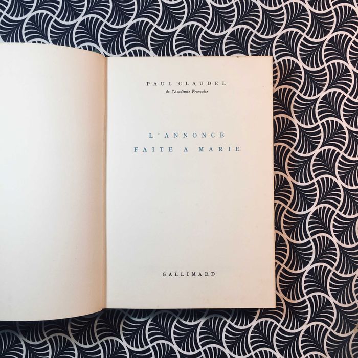 L'Annonce Faite A Marie - Paul Claudel