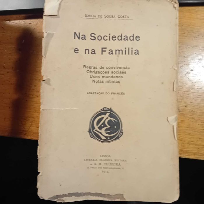 Emilia de Sousa Costa, Na sociedade e na Familia 1914 1ª Edição