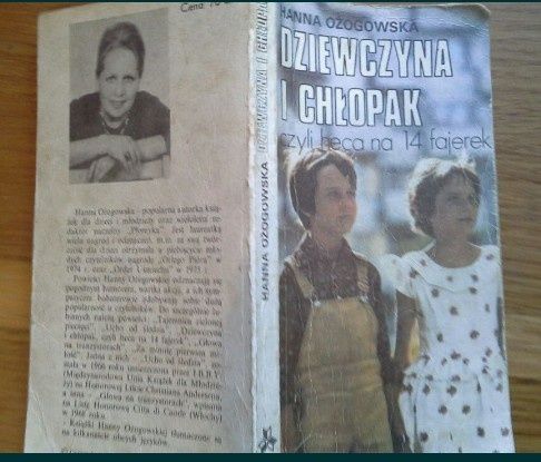 Dziewczyna i chłopak czyli heca na 14 fajerek - Hanna Ożogowska