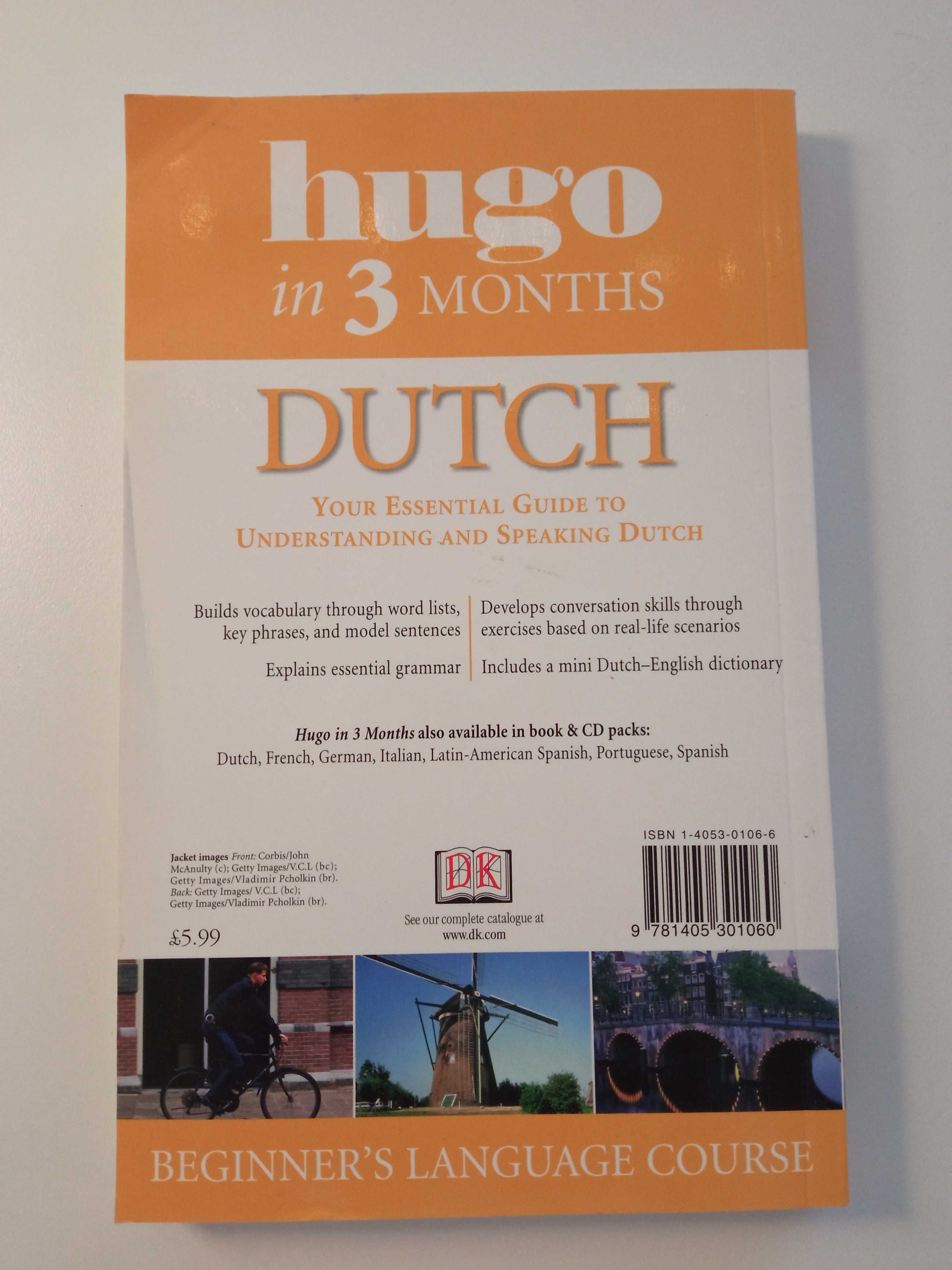 Dutch in 3 months. Beginner language course.