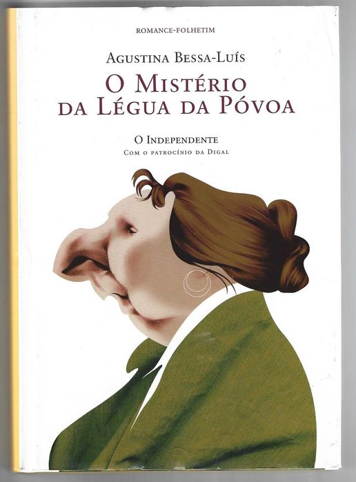 O MIsterio da Legua da Povoa de Agustina Bessa Luís