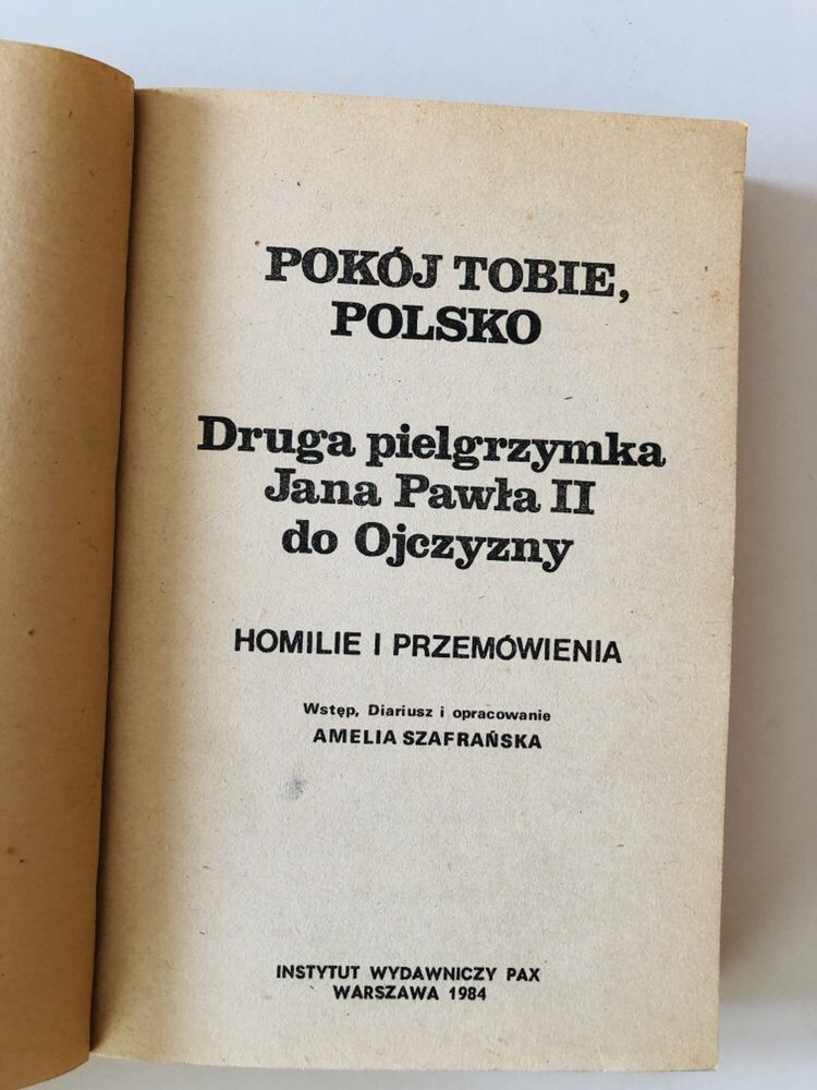 Jan Paweł II - Pokój Tobie, Polsko - II pielgrzymka do Polski