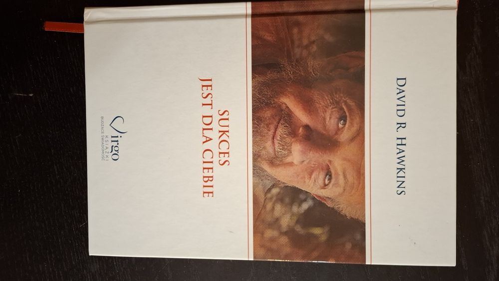 David Hawkins  Sukces jest dla ciebie