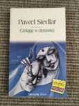 "Czekając w ciemności" Paweł Siedlar