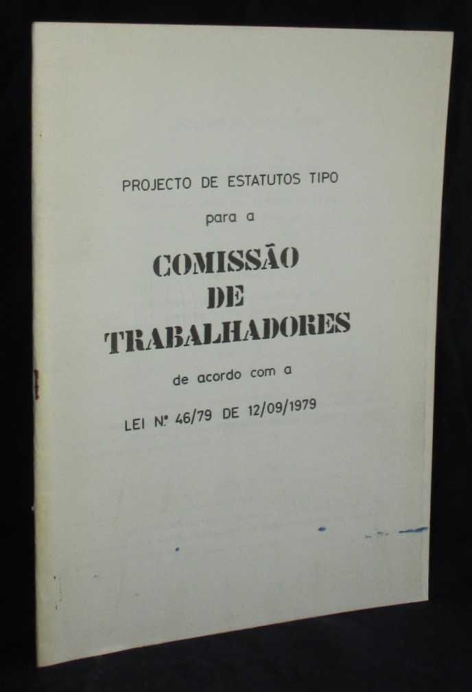 Livro Projecto de Estatutos Tipo para a Comissão de Trabalhadores 1979