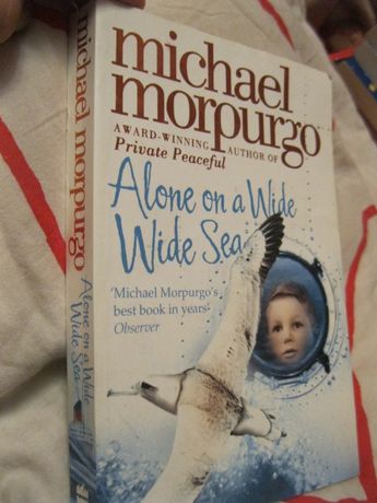 книга английский язык роман michael morpurgo alone on a wide wide sea