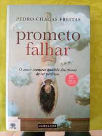 Prometo falhar. Pedro Chagas Freitas.