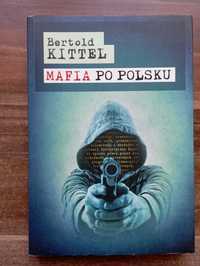 Mafia po polsku Bertold Kittel