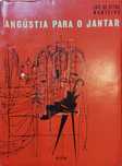 Livro "Angústia para o Jantar" de Luis de Sttau Monteiro