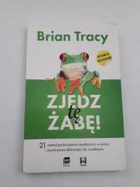 Brian Tracy, Zjedz tę żabę. Wyd. 3 rozszerzone