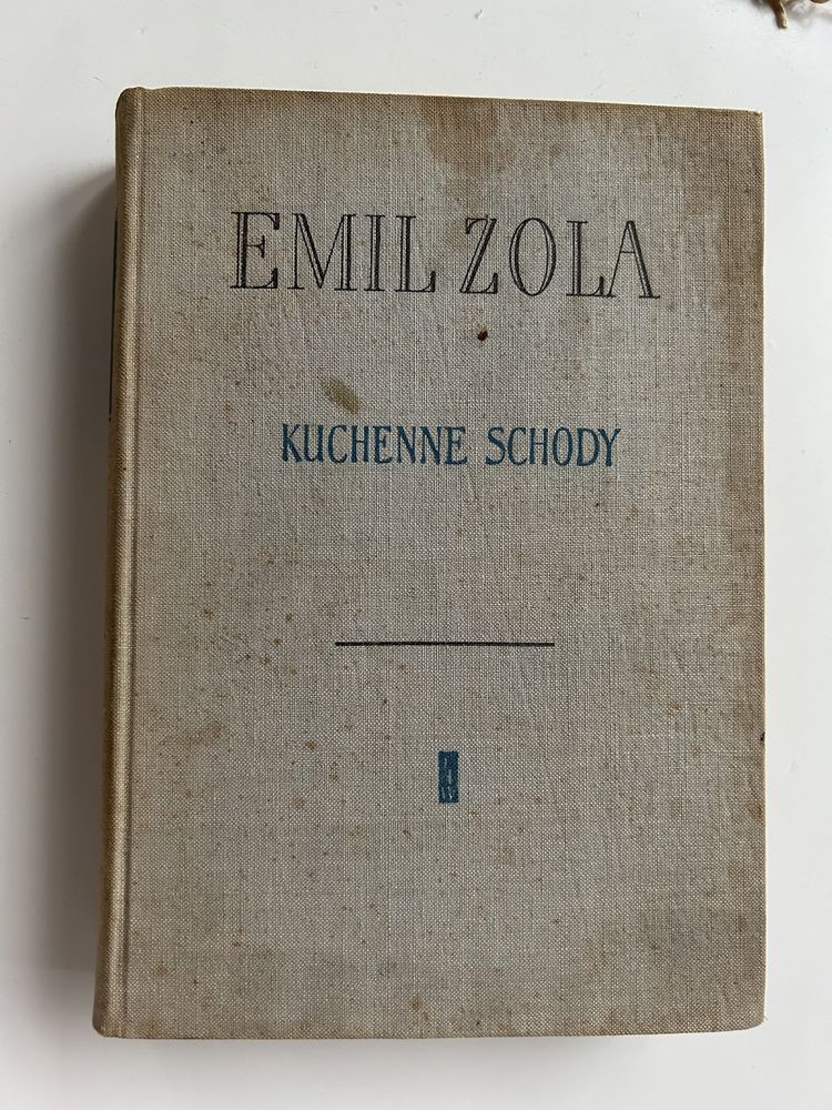 Emil Zola - Kuchenne schody 1959r. Wyd.1