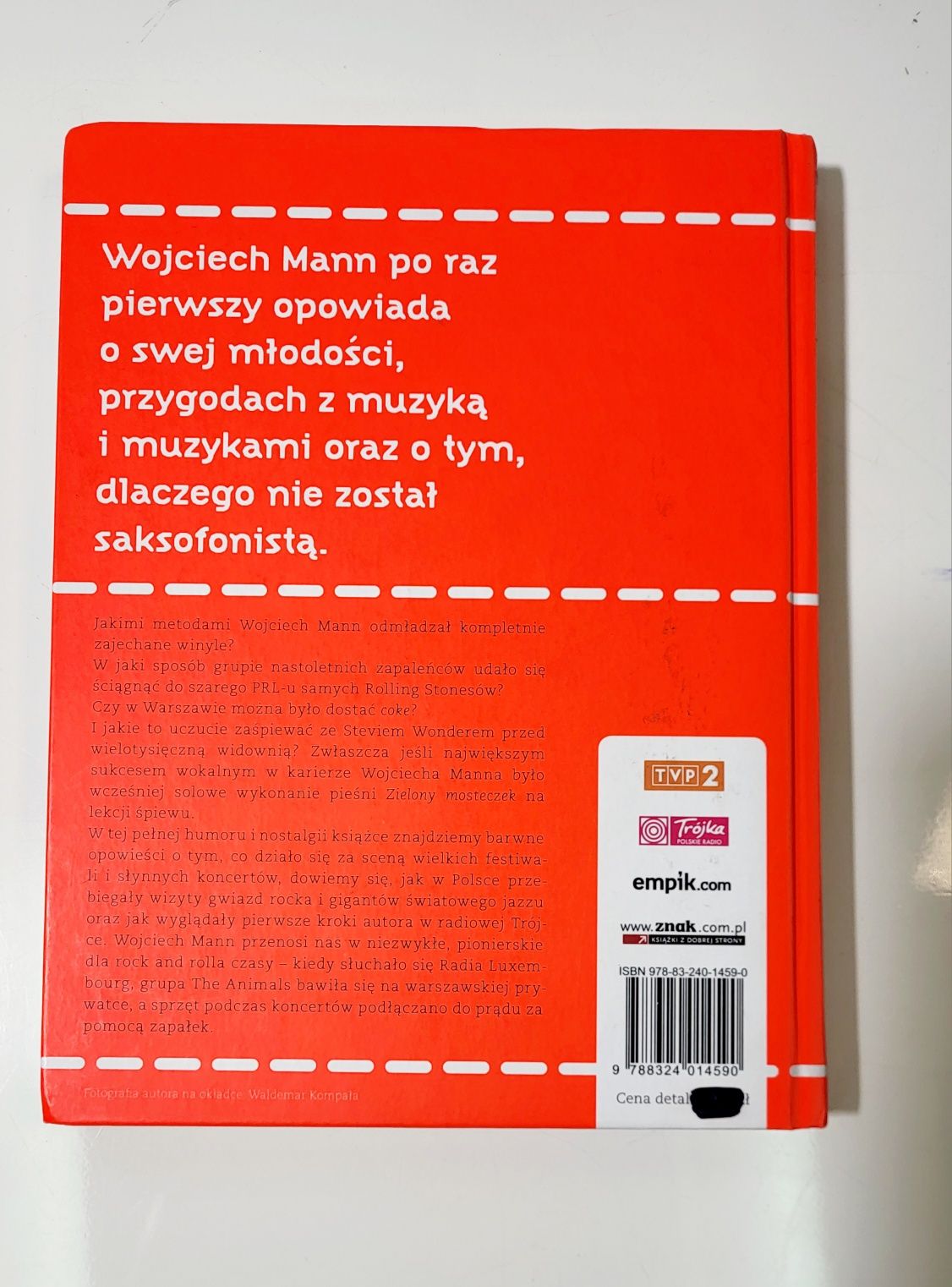Wojciech Mann RockMann, czyli jak nie zostałem saksofonistą