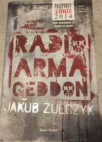 Jakub Żulczyk "Radio Armageddon"