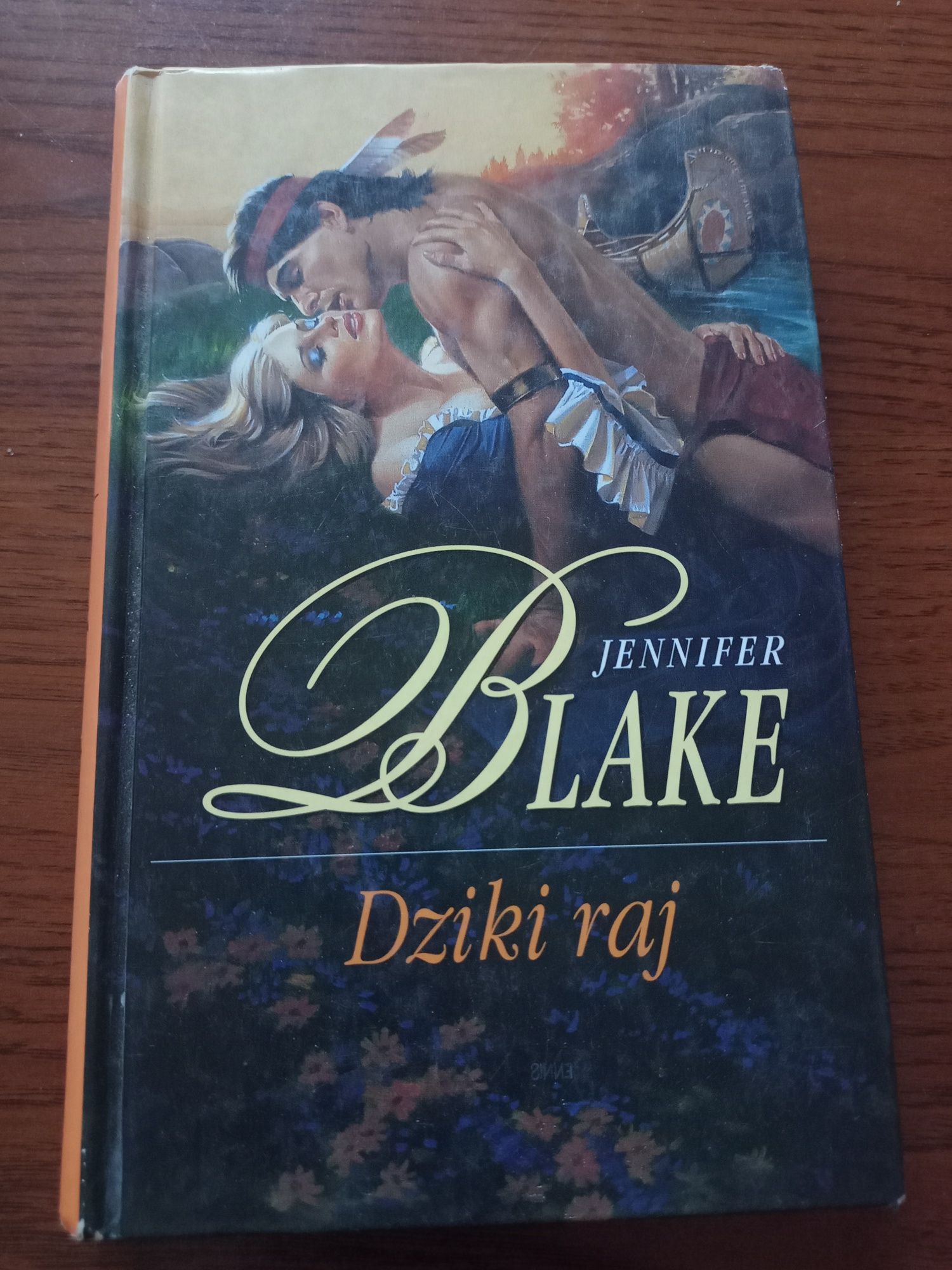 Książka Dziki Raj Jennifer Blake Świat Książki Libros