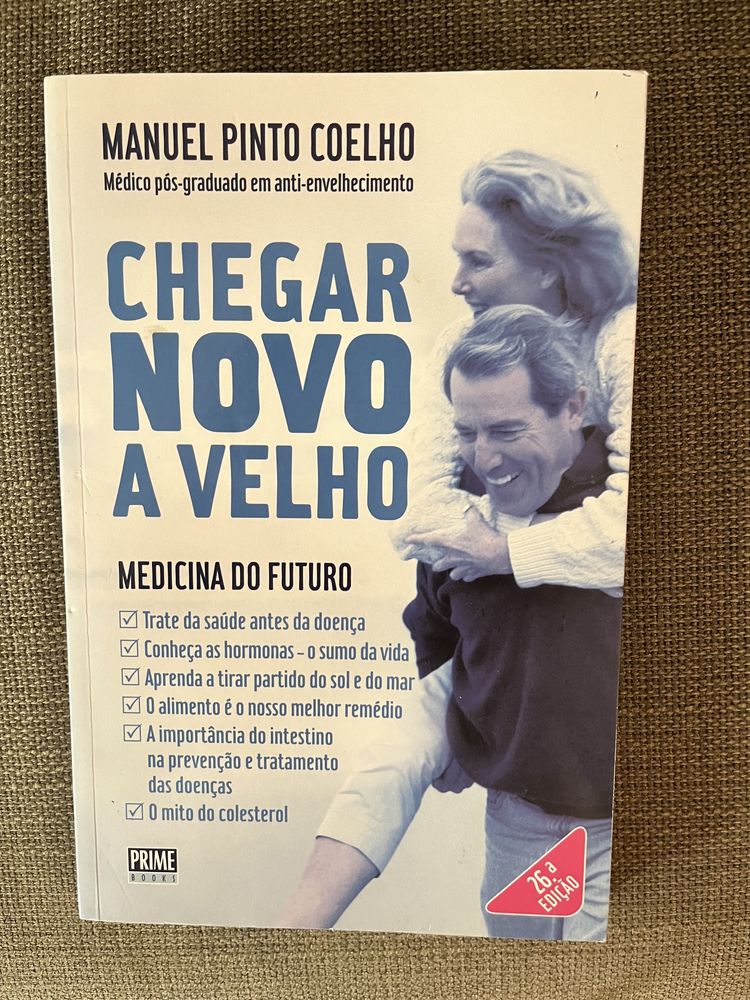 Livro Chegar novo a velho