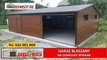 Drewnopodobny Garaż Blaszany |MAŁA HALA| MAGAZYN  - Wiata - ROMSTAL*