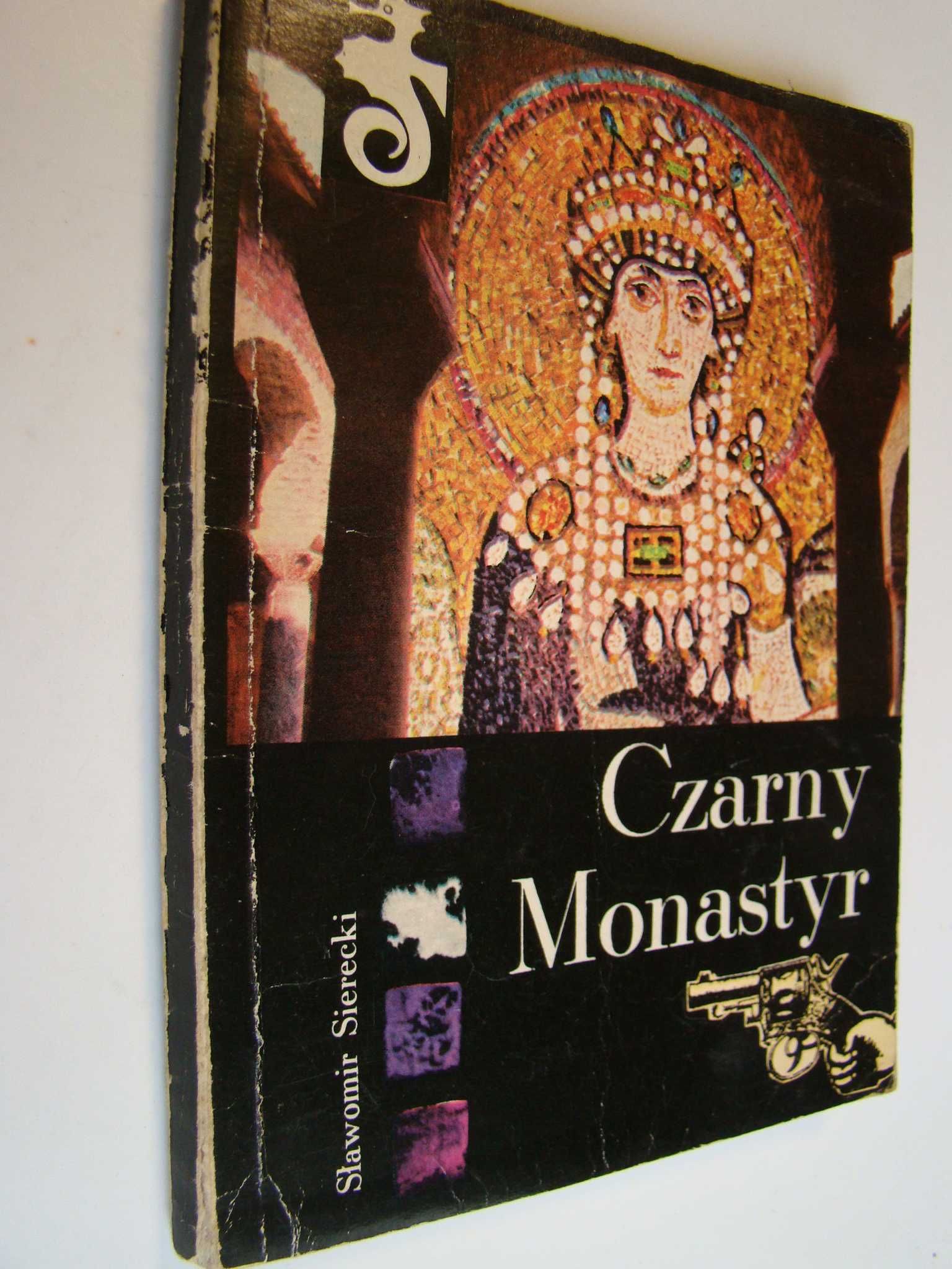 Czarny monastyr - Sławomir Sierecki