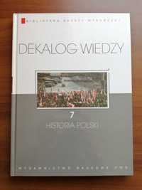 Dekalog wiedzy 7 - Historia Polski