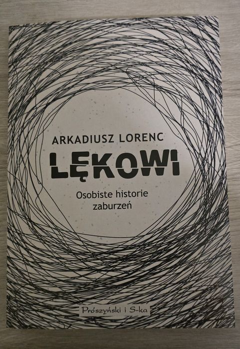 Arkadiusz Lorenc - Lękowi