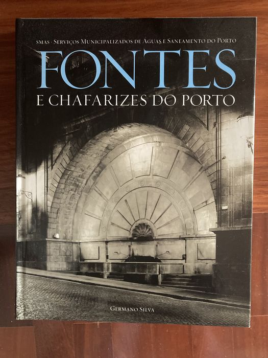 Fontes e Chafarizes do Porto de Germano Silva
