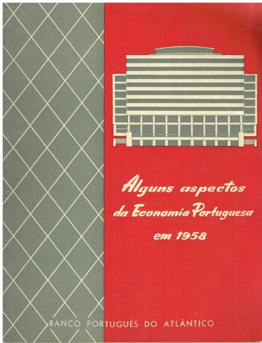 10301 Alguns Aspectos da Economia Portuguesa em 1958