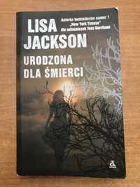 Lisa Jackson „Urodzona dla śmierci”