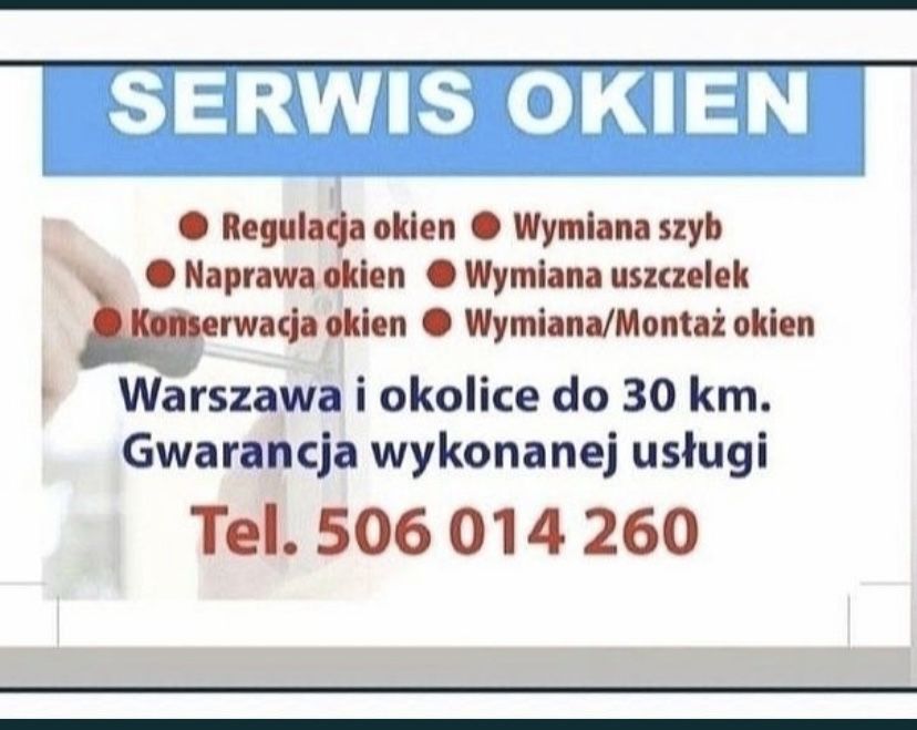 Naprawa Okien/ Wymiana Szyb/Uszczelek/Regulacja Okna/Serwis