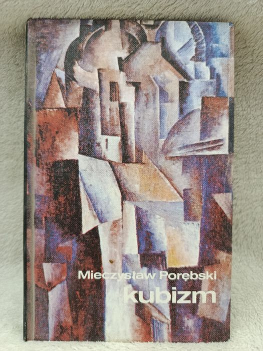 Kubizm Mieczysław Porębski