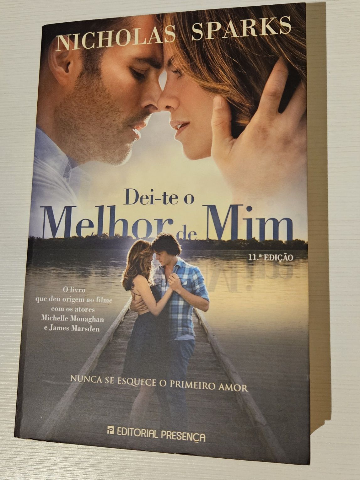 Dei-te o melhor de mim - Nicholas Sparks