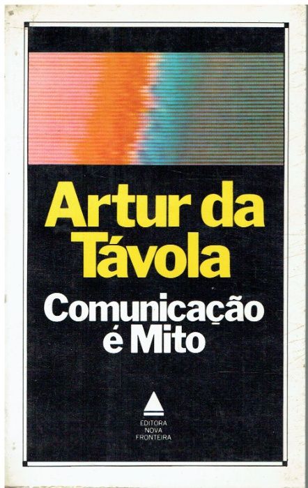 7644 Comunicação é Mito de Artur da Távola