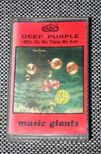 Kaseta magnetofonowa DEEP PURPLE - Who Do We Think We Are