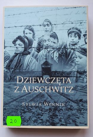 Książka Dziewczęta z Auschwitz Sylwia Winnik