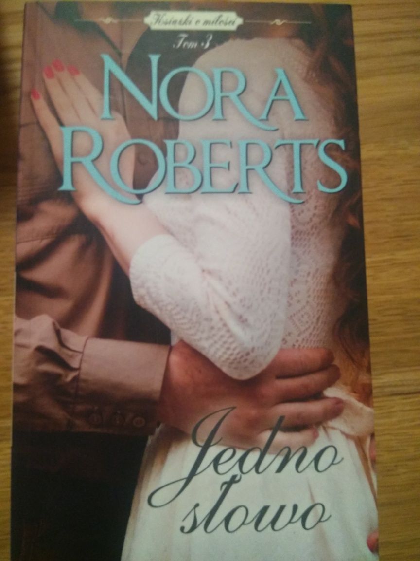 Nora Roberts Jedno słowo