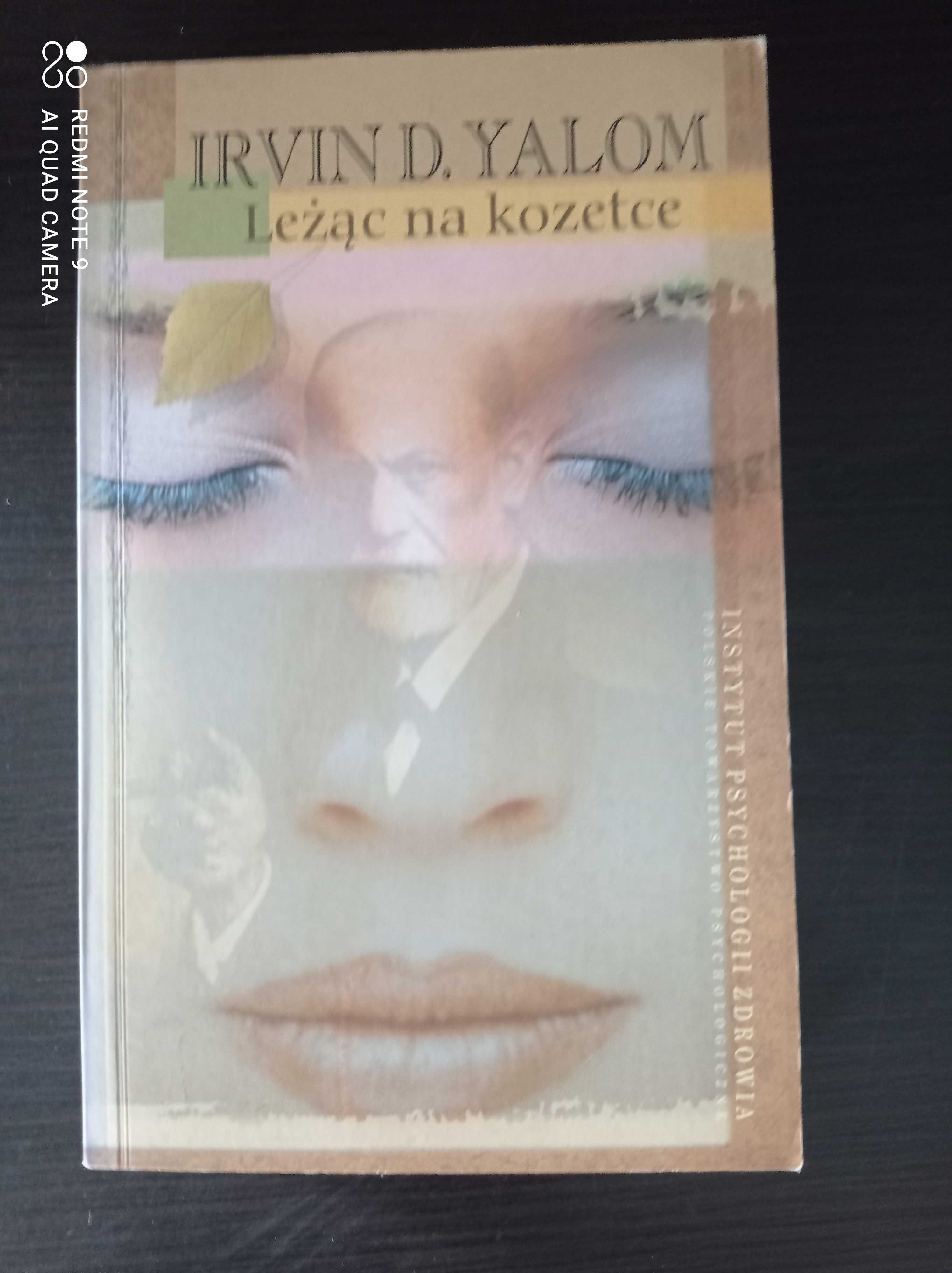 Irvin D. Yalom Leżąc na kozetce