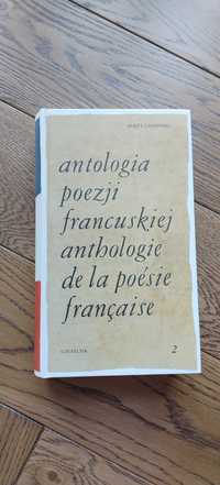 Antologia poezji francuskiej - J. Lisowski - dwujęzyczna