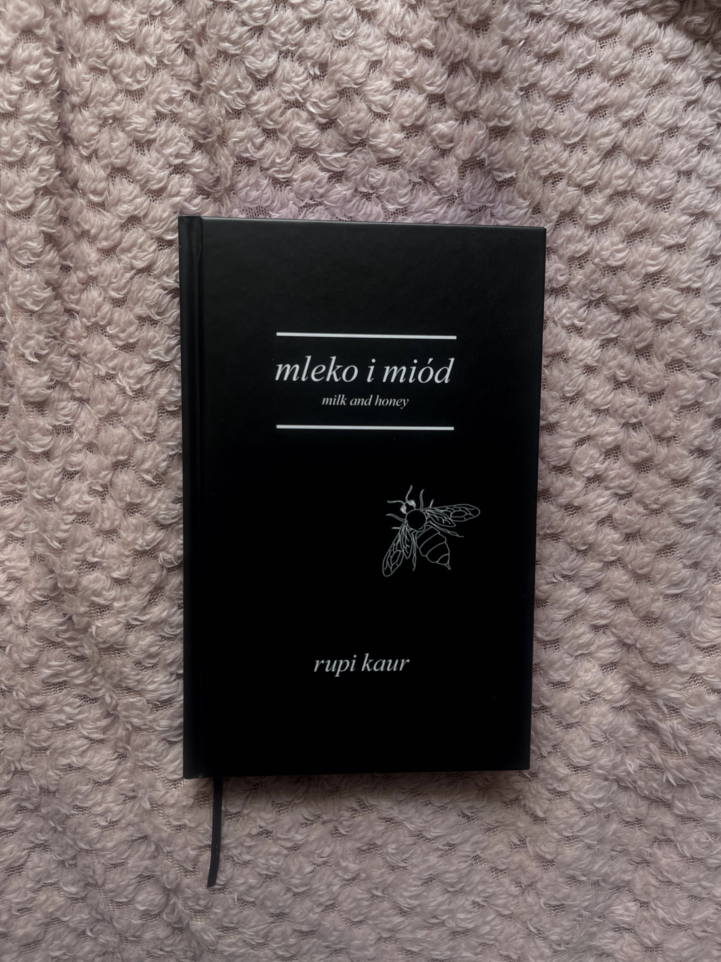 Mleko i miód - Rupi Kaur