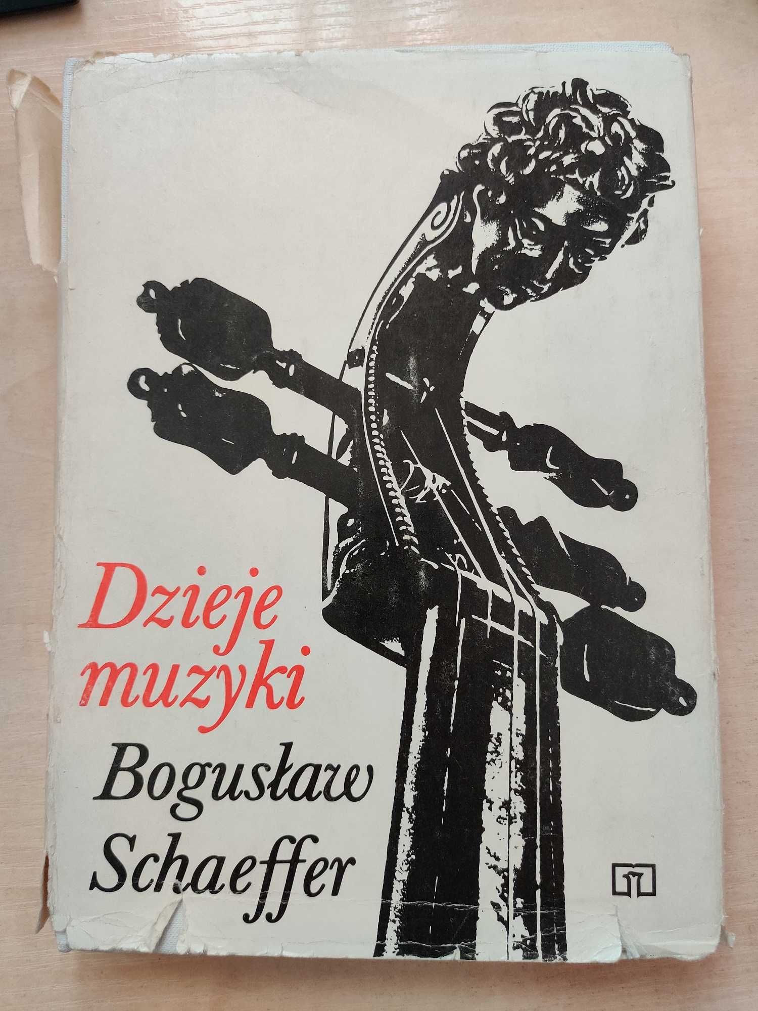 Dzieje muzyki - Bogusław Schaeffer
