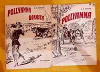 Pollyanna, E. H. Porter,  2 tomy