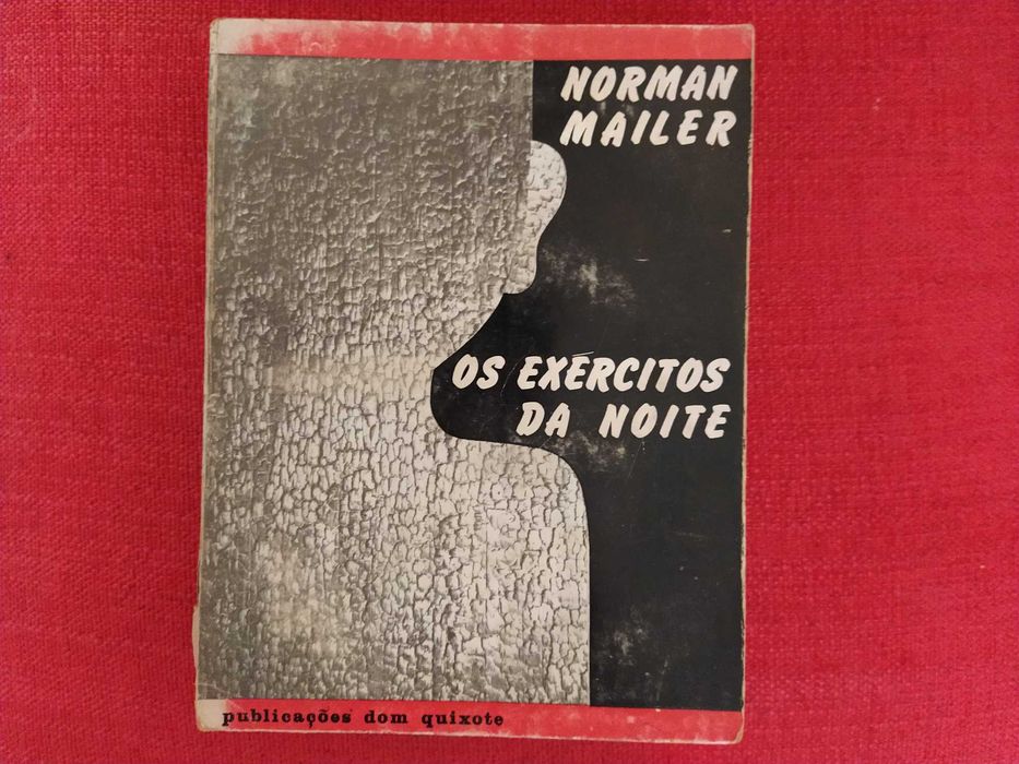 Os Exércitos da Noite - Norman Mailer